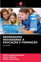 Abordagens Inovadoras À Educação E Formação 6203398756 Book Cover