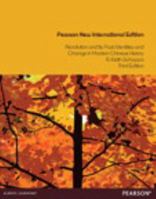 Revolution and Its Past: Identities and Change in Modern Chinese History 0131930397 Book Cover
