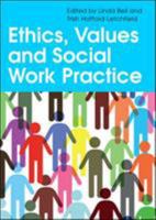 Ethics, Values and Social Work Practice 0335245293 Book Cover