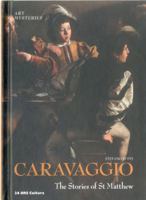 Caravaggio: Stories of St Matthew 8866480851 Book Cover