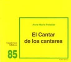 El Cantar de los Cantares: Cuaderno Bíblico 85 8481690252 Book Cover