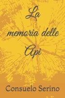 La memoria delle Api B0B5G63PM2 Book Cover
