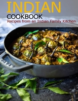 Indian Cookbook: Recipes from an Indian Family Kitchen B08RZQKZJZ Book Cover