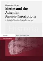Metics and the Athenian Phialai Inscriptions 3515093311 Book Cover