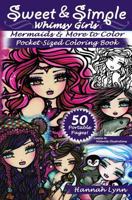 Sweet & Simple Mermaids & More to Color Pocket-Sized Coloring Book 1985695286 Book Cover