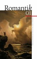 Romantik Volume 1: Journal for the Study of Romanticisms 8771240861 Book Cover