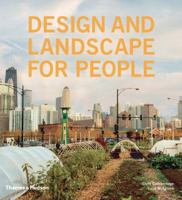 Design and Landscape for People: New Approaches to Renewal 0500342334 Book Cover