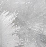 Currents 35: Tara Donovan 1938885007 Book Cover