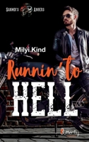 RUNNIN' TO HELL 2376528941 Book Cover