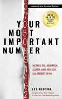 Your Most Important Number: Increase Collaboration, Achieve your Strategy, and Execute to Win 1636800777 Book Cover