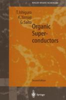 Organic Superconductors 3540630252 Book Cover