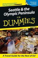 Seattle & the Olympic Peninsula for Dummies 0764539213 Book Cover