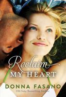 Reclaim My Heart 1511332158 Book Cover