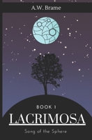 Lacrimosa: Song of the Sphere B0DSWT49NX Book Cover