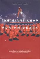 The Giant Leap: Mankind Heads for the Stars 0312877862 Book Cover