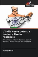 L'India come potenza leader a livello regionale 6630267931 Book Cover