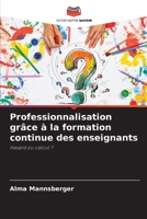 Professionnalisation grâce à la formation continue des enseignants (French Edition) 6209824293 Book Cover