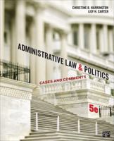 Administrative Law and Politics: Cases and Comments 0321036859 Book Cover