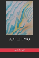 Act of Two B0GPNFJYTJ Book Cover
