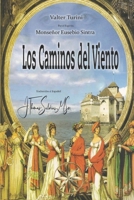 Los Caminos del Viento 1088259022 Book Cover