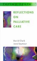 Reflections on Palliative Care 0335194559 Book Cover