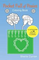 Pocket Full of Posies: Coloring Book 1717549098 Book Cover