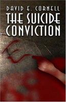 The Suicide Conviction 1413785190 Book Cover