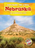 Nebraska: The Cornhusker State 1626170266 Book Cover