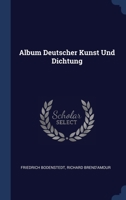 Album Deutscher Kunst Und Dichtung 1377010465 Book Cover