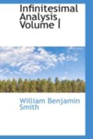 Infinitesimal Analysis, Volume I 110308559X Book Cover