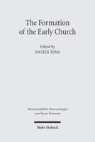 The Formation of the Early Church 3161485610 Book Cover