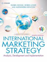 International Marketing Strategy: Analysis, Development & Implementation 1473758742 Book Cover