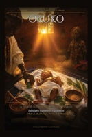 Oruko: Ìwé Orúk? Yorùbá - The Nubala Book of Yorùbá Names - Expanded Edition (Nubala Ifá Library) B0HJV8XTND Book Cover