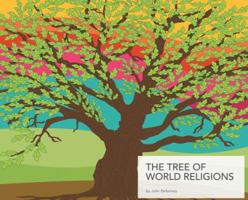 The Tree of World Religions, Second Edition 1641800054 Book Cover