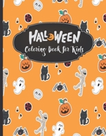 Halloween Coloring Book for Kids: Halloween Coloring Book for Kids ages 3-5, Holloween Gifts for Kids and Toddlers. B08JF6LN9C Book Cover