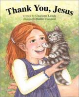 Thank You, Jesus 0967028019 Book Cover