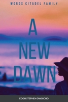 A new Dawn B0BVQFLDPZ Book Cover