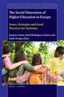 The Social Dimension of Higher Education in Europe : Issues, Strategies and Good Practices for Inclusion 9004446311 Book Cover