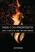 Vida Con Propo´sito (Spanish Edition) 1960455125 Book Cover