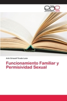 Funcionamiento Familiar y Permisividad Sexual 6202259469 Book Cover
