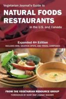 Vegetarian Journal's Guide to Natural Foods Restaurants in the U.S. and Canada 0931411270 Book Cover