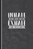 White Elephant Notebook: Inhale The Good Shit Exhale the Bullshit journal - Secret Santa - Thieving Elves - Pollyanna exchange (Gifts, Fun & Hobbies) 1670551091 Book Cover