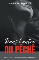 Dans l'Antre du Péché (French Edition) B0CSW6G7G8 Book Cover