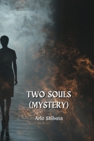 Two Souls (Mystery) B0DPR9LL7V Book Cover