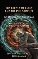 The Circle of Light & the Philosopher 0741458322 Book Cover