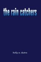 the rain catchers 1410706117 Book Cover