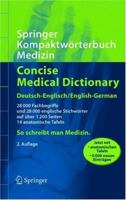 Springer Kompaktwvrterbuch Medizin / Concise Medical Dictionary - Deutsch-Englisch / English-German 3540237801 Book Cover
