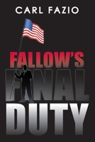 Fallow's Final Duty 1952481694 Book Cover