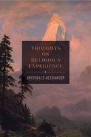 Thoughts on Religious Experience 1500899038 Book Cover