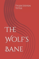 The Wolf's Bane B0BXNRG7YZ Book Cover